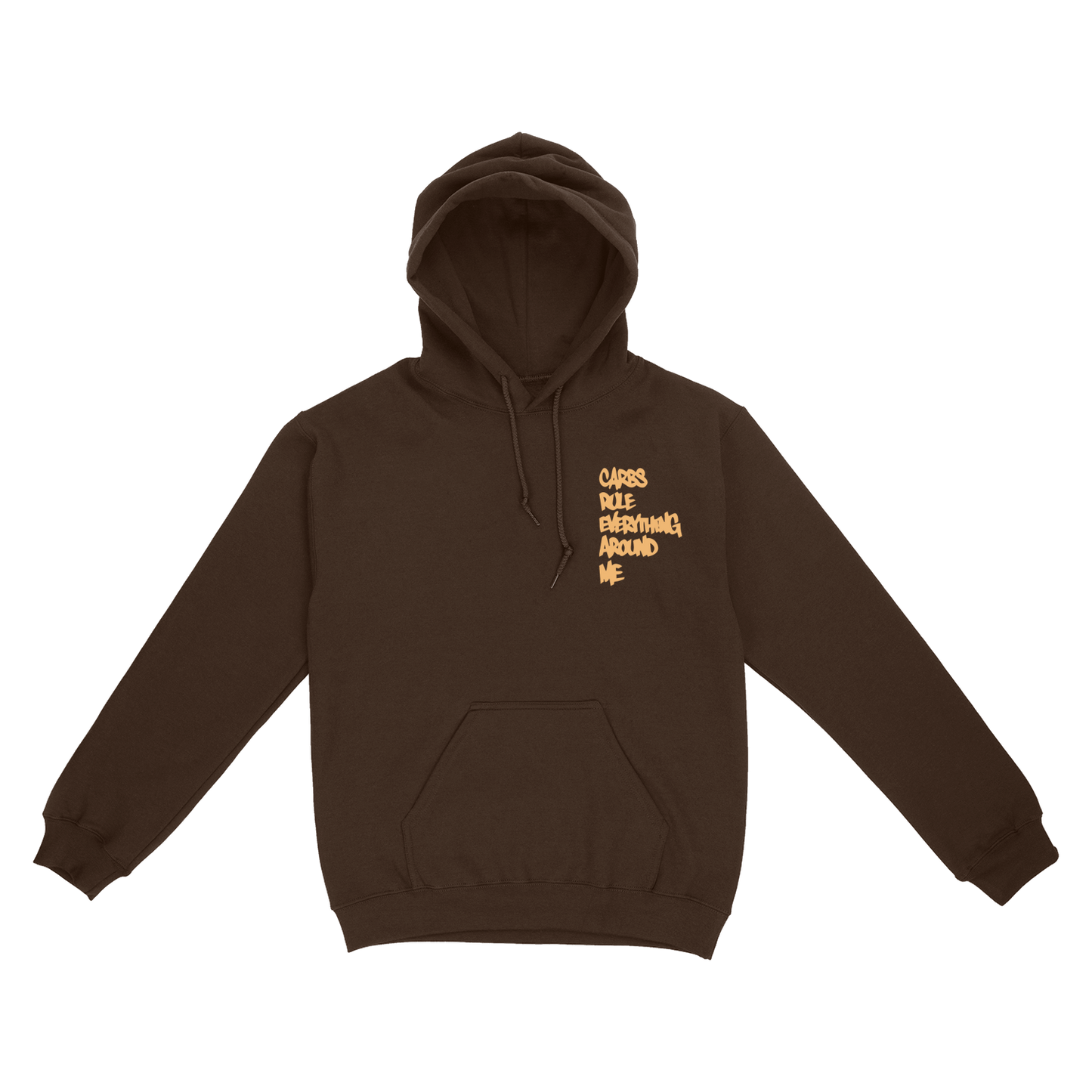 Carbs Rule Everything Around Me Pullover Hoodie Brown and Wheat
