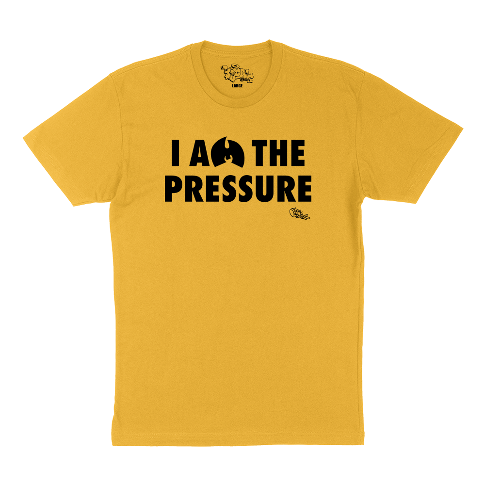 I Am The Pressure T Shirt Yellow and Black