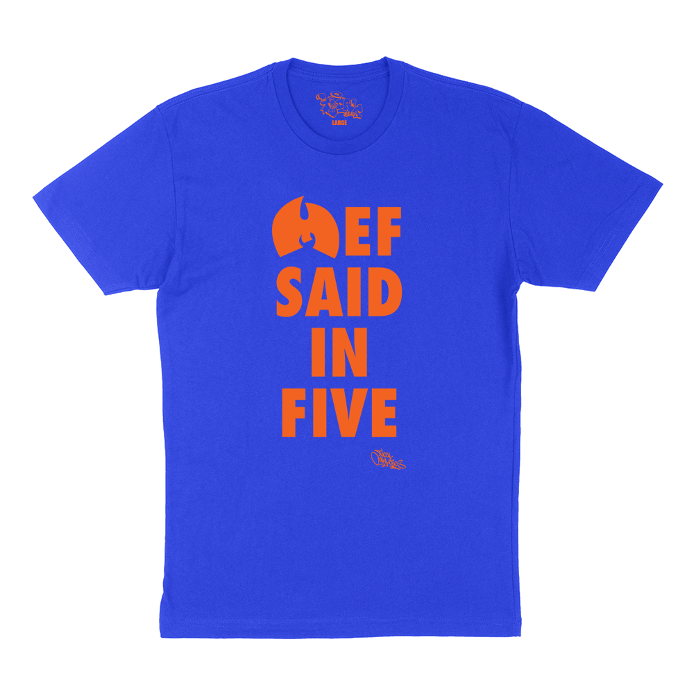 Mef Said In Five Royal and Orange T Shirt
